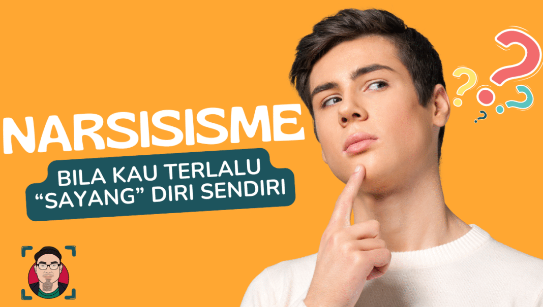 NARSISISME NARSISISME